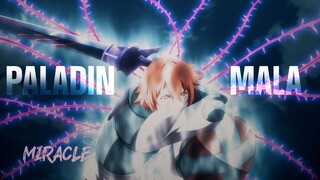 Saihate no Paladin [ AMV ] Mala