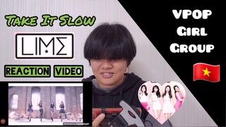 LIME - Take It Slow REACTION by Jei