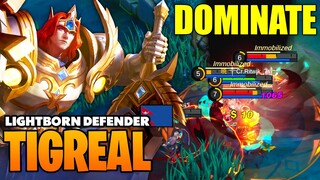 HARD TANK MODE ON!! TIGREAL DOMINATE GAMEPLAY - Build Pro Player Tigreal - Mobile Legends [MLBB]