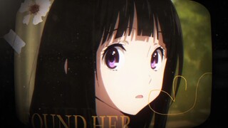 AMV Hyouka - Until I Found You