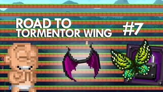 ROAD TO TORMENTOR WINGS #7 | Pixel Worlds