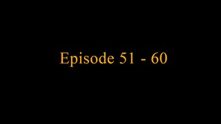 Shrouding the Heavens EPS (51 - 60)
