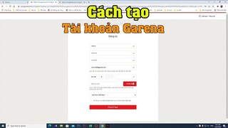 Hướng dẫn cách tạo tài khoản Garena để chơi liên quân, liên minh, FO4