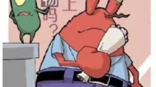 Mr. Krabs and Squidward are also a pair of unfortunate lovers.