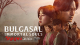 Bulgasal: Immortal Souls EP08