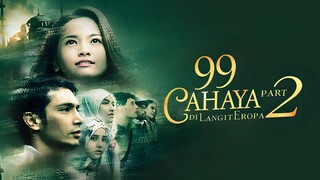 [FILMJADUL-HD] 99 Cahaya di Langit Eropa : Part 2 (2014) 1080p