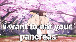 I Want To Eat Your Pancreas - Amv Typography