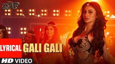 Gali Gali Me 4k Video Song Ft Neha Kakkar KGF Mouni Roy Rocking Star Yash