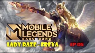 FREYA - Lady Raze  and MY JOURNEY TOWARDS LEVELING UP - Mobile legends Bang Bang