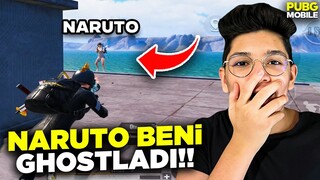 NARUTO BENİ GHOSTLADI!!! | PUBG MOBİLE