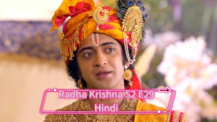 Radha Krishna S2 E29 in hindi