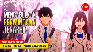 MENGHABISKAN WAKTU BERSAMA SEBELUM AJAL MENJEMPUT - ALUR CERITA ANIME KIMO NO SUIZOU WO TABETAI