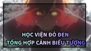 [Học Viện Đỏ Đen] Tổng hợp cảnh biểu tượng