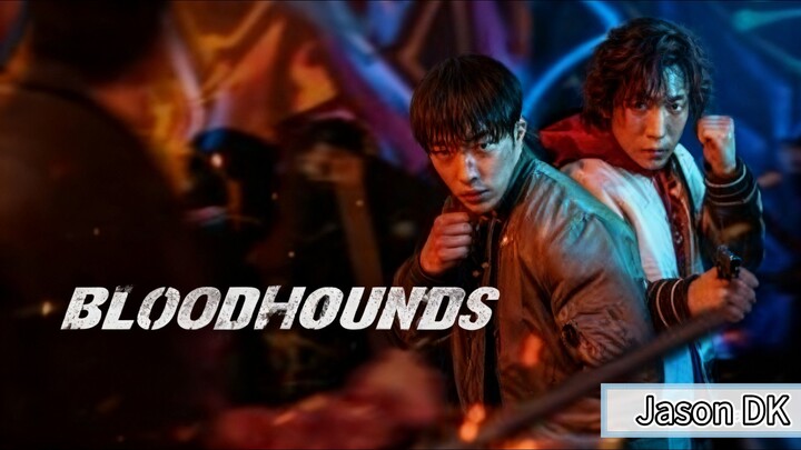 Bloodhounds Tagalog Dub Episode 1