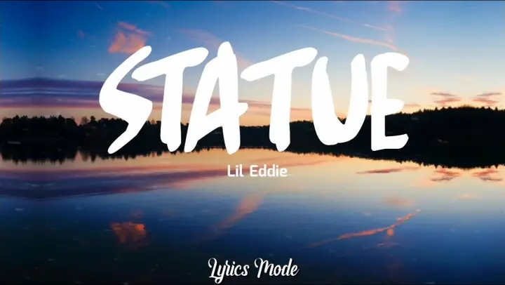 STATUE - Lil Eddie (Lyrics)