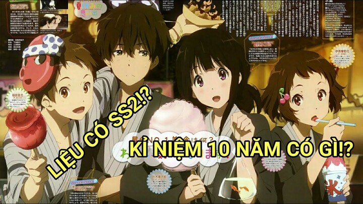 Hyouka tổ chức hòa nhạc kỉ niệm 10  năm ra mắt!!
