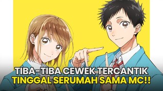 MC tiba-tiba serumah sama cewek cantik!! | Ao no Hako / Blue Box