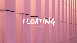 (FREE FOR PROFIT) Chill Pop Trap Type Beat - "FLOATING"