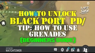 " POLICE DEPARTMENT" | HOW TO UNLOCK BLACK PORT PD + TIP: HOW TO USE GRENADE - LDOE: Survival
