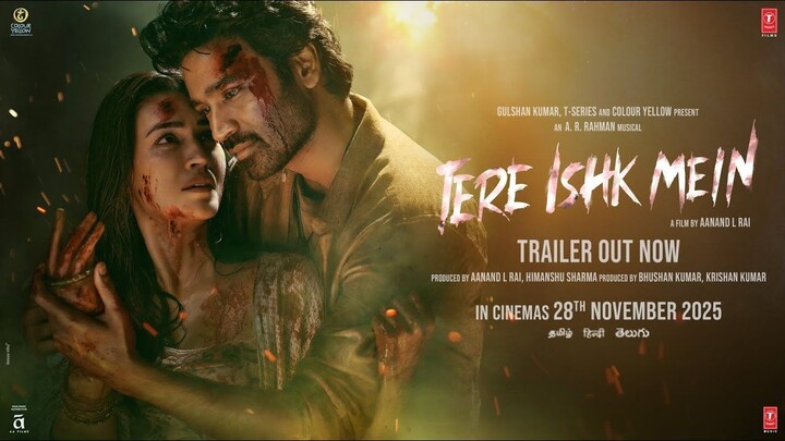 Tere Ishk Mein (2025) Full Hindi Dubbed Movie ORG - Dhanush, Kriti Sanon