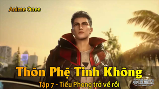 Thôn Phệ Tinh Không Tập 7 - Tiểu Phong trở về rồi