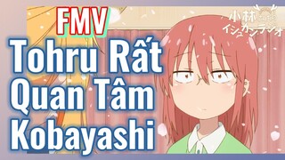 [Hầu Gái Rồng Nhà Kobayashi] FMV | Tohru Rất Quan Tâm Kobayashi