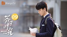 Bright Time (EP 9) ENG SUB