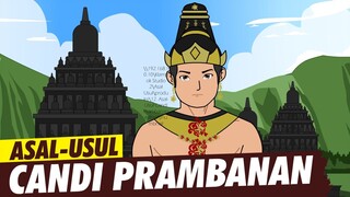 Asal-usul candi prambanan | Asal Usul