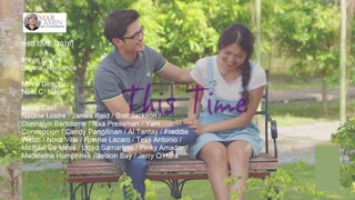 "THIS TIME"  In Tagalog with Eng Sub, Full Movie of Nadine Lustre, James Reid & Bret Jackson