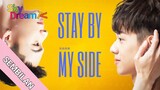 STAY BY MY SIDE EPISODE 9 SUB INDO 🇨🇳