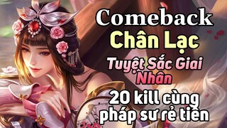 [ VGVD ] Comeback cùng Chân Cơ ( Tuyệt Sắc Giai Nhân ) Pháp sư siêu rẻ tiền ăn 20 mạng cực mạnh