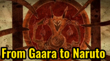 From Gaara to Naruto