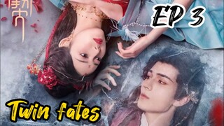 [ENG] EP 3 Twin fates