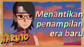 Menantikan penampilan era baru