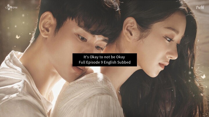 It's Okay to not be Okay Full Episode 9 English Subbed