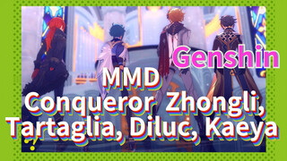 MMD Conqueror Zhongli, Tartaglia, Diluc, Kaeya