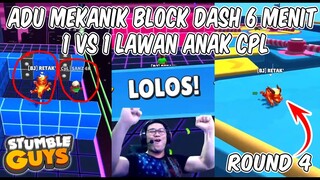 REKOR TERLAMAKU MAIN DI BLOCK DASH 6 MENIT SAMPAI ROUND 4 - Stumble Guys