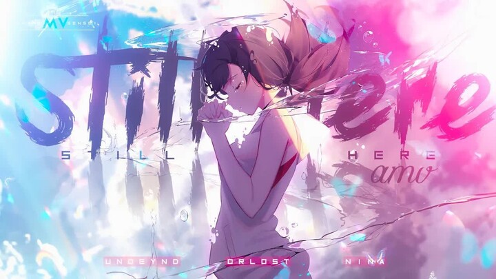 I'm Still Here -「AMV」- Anime MV