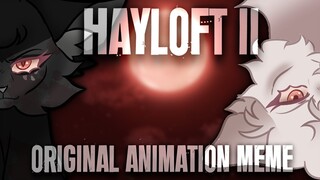 🖤【HAYLOFT II ORIGINAL ANIMATION MEME // CROWSONG // !! Flash Warning !!】🖤