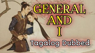 General And I Ep 34 Tagalog Dubbed