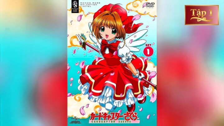 Thủ Lĩnh Thẻ Bài Sakura | Phần 1 Tập 1 " Sakura và Cuốn Sách Ma Thuật Bí Ẩn "