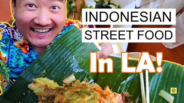 Indonesian Street Style Food | Best INDONESIAN FOOD in LA