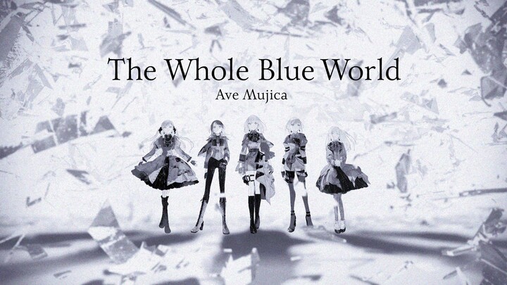 Ave Mujica - โลกสีฟ้าทั้งใบ (มิวสิกวิดีโออย่างเป็นทางการ)