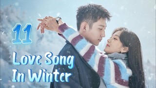 L💙ve So🎶ng In Win❄️ter Episode 11