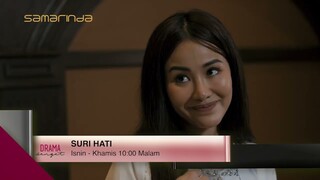 Suri Hati | Minggu 2