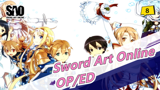 [Sword Art Online] [Kompilasi] OP/ED/Lagu Utama (Diperbarui)_H