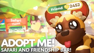 🐗 Safari and Friendship Bar! 💛 RAISE YOUR PETS FREINDSHIP! 😼 Adopt Me! on Roblox