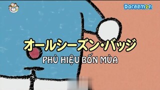 [S5] doraemon tiếng việt - phù hiệu bốn mùa
