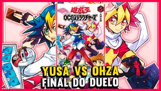 SHOUMA YUSA VS AKABOSHI OHZA - O FINAL! | YU-GI-OH! OCG STRUCTURES  - Episódio 31