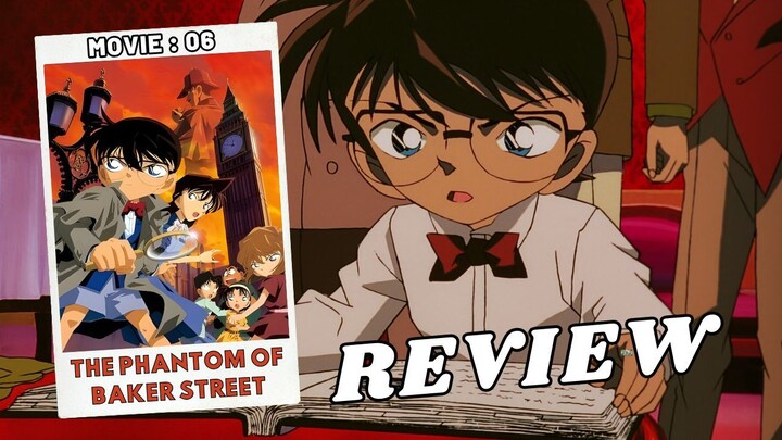 Ending Paling Mengecewakan l Review Movie Detective Conan 6